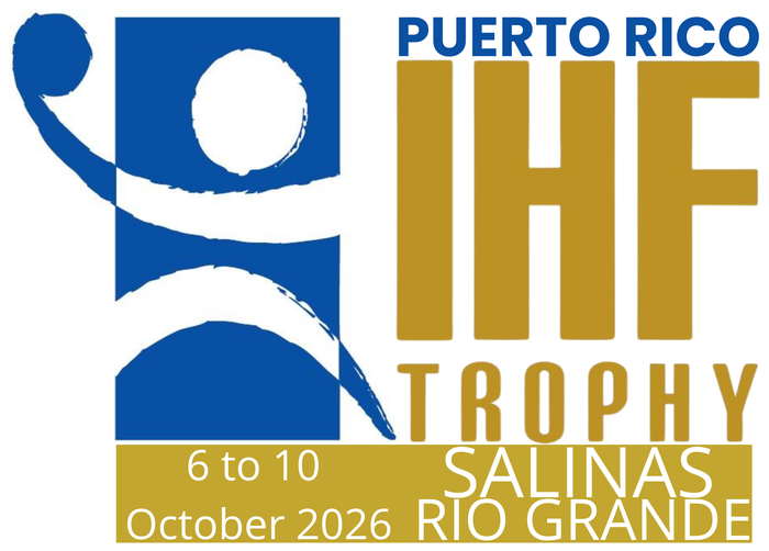 IHF Trophy Puerto Rico 2026 — 6 al 10 de octubre, Salinas y Río Grande